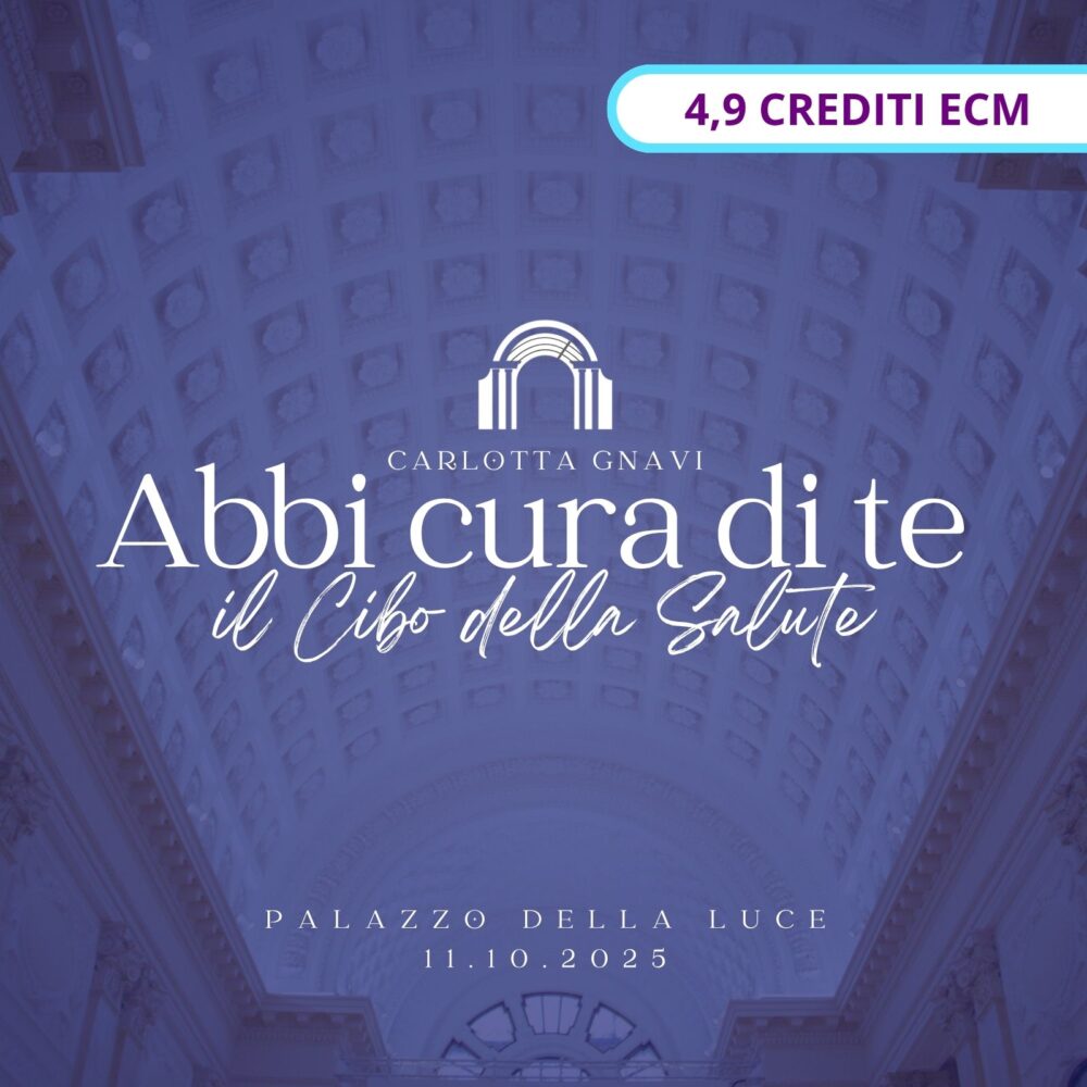 Abbi cura di te - Il Cibo della Salute ECM - Torino 2025